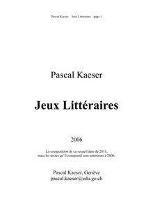 Jeux Littéraires - Pascal Kaeser