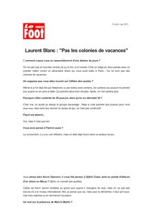 Laurent Blanc : "Pas les colonies de vacances"