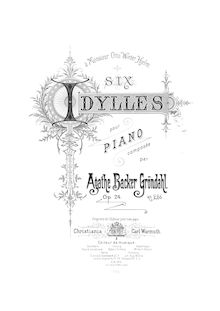 Partition complète, 6 Idylles, Op. 24, Backer-Grøndahl, Agathe