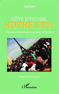Côte d Ivoire notre cri