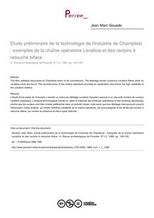 Etude préliminaire de la technologie de l industrie de Champlost : exemples de la chaîne opératoire Levallois et des racloirs à retouche biface - article ; n°1 ; vol.1, pg 149-155