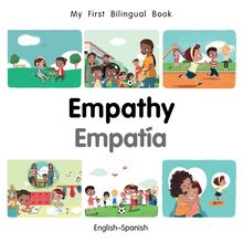 My First Bilingual Book–Empathy (English–Spanish)
