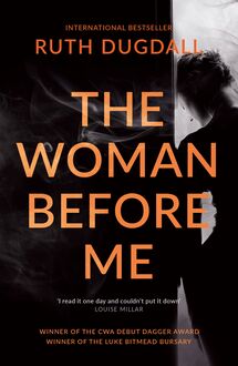 The Woman Before Me: Award-winning psychological thriller with a gripping twist...