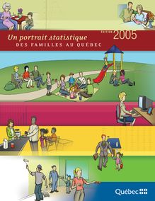 Un portrait statistique des familles au Québec (2005 ...