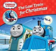 The Last Train for Christmas  (Thomas & Friends Engine Adventures)