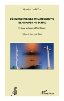 L émergence des organisations islamiques au Tchad