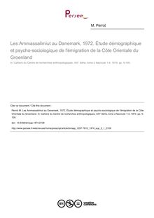 Les Ammassalimiut au Danemark, 1972. Étude démographique et psycho-sociologique de l émigration de la Côte Orientale du Groenland - article ; n°1 ; vol.2, pg 5-100