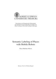 Semantic labeling of places with mobile robots [Elektronische Ressource] / Óscar Martínez Mozos
