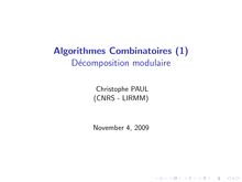 Algorithmes Combinatoires (1) Décomposition modulaire