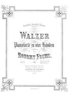 Partition complète, valses, Op.25, Fuchs, Robert