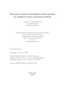 Numerical solution of the Hartree-Fock equation by multilevel tensor-structured methods [Elektronische Ressource] / vorgelegt von Venera Khoromskaia