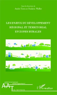 Les enjeux du développement régional et territorial