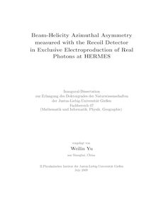 Beam-helicity azimuthal asymmetry measured with the recoil detector in exclusive electroproduction of real photons at HERMES [Elektronische Ressource] / vorgelegt von Weilin Yu