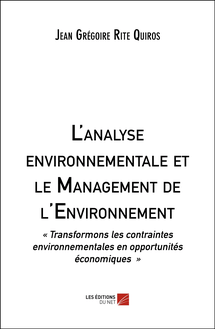 L analyse environnementale et le Management de l Environnement