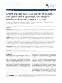 IGFBP3 impedes aggressive growth of pediatric liver cancer and is epigenetically silenced in vascular invasive and metastatic tumors