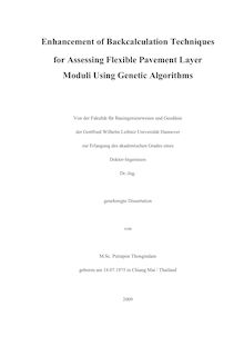 Enhancement of backcalculation techniques for assessing flexible pavement layer moduli using genetic algorithms [Elektronische Ressource] / von Puttapon Thongindam