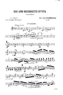 Partition violon 2, Ego sum resurrectio et vita, Op.34, Ego sum resurrectio et vita (Jean II-25). Paraphrase pour orgue (avec orchestre ad lib.), op. 34.