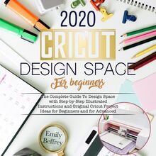 Cricut Design Space For Beginners 2020