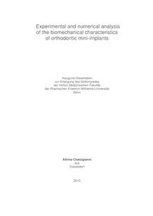 Experimental and numerical analysis of the biomechanical characteristics of orthodontic mini-implants [Elektronische Ressource] / Athina Chatzigianni