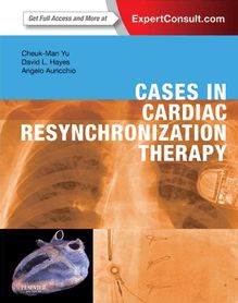 Cases in Cardiac Resynchronization Therapy E-Book