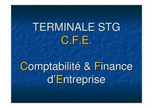 TERMINALE STG C.F.E. Comptabilité & Finance d Entreprise