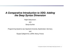 A Comparative Introduction to XDG: Adding the Deep Syntax Dimension