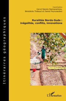 Ruralités Nords-Suds: inégalités, conflits, innovations