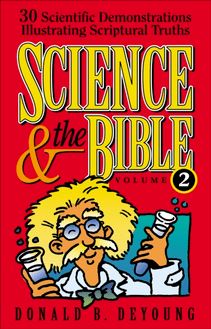 Science and the Bible : Volume 2