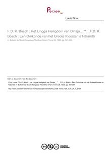 F.D. K. Bosch : Het Lingga Heiligdom van Dinaja F.D. K. Bosch : Een Oorkonde van het Groote Klooster te Nālandā - article ; n°1 ; vol.26, pg 391-394