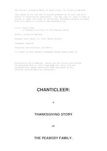 Chanticleer - A Thanksgiving Story of the Peabody Family