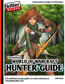 Unofficial World of Warcraft Hunter Guide