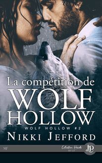 La compétition de Wolf Hollow