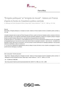 Émigrés politiques et émigrés du travail : Italiens en France d après le fonds du Casellario politico centrale - article ; n°1 ; vol.100, pg 181-186