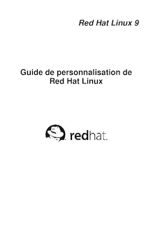 Red Hat Linux 9 Guide de personnalisation de Red Hat Linux