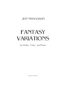 Partition de piano (violon/violoncelle/Piano version), Fantasy Variations, pour violon (ou clarinette), violoncelle, et Piano