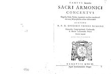 Partition Cantus 2, Sacri armonici concentus singulis, binis, ternis, quaternis vocibus concinendi nec non, et symphonia tribus instrumentis