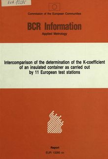 Intercomparison of the determination of the K-coefficient of an insulated container as carried out by 11 European test stations