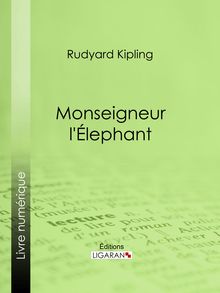 Monseigneur l Elephant