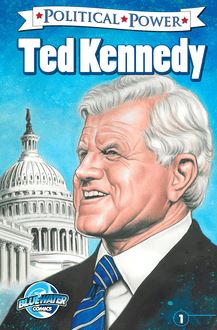 Political Power: Ted Kennedy