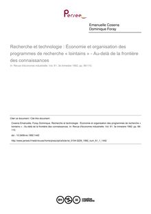 Recherche et technologie : Économie et organisation des programmes de recherche « lointains » - Au-delà de la frontière des connaissances - article ; n°1 ; vol.61, pg 99-110