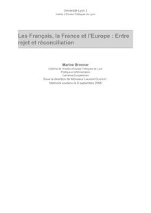 Les Français, la France et l Europe : Entre rejet et réconciliation
