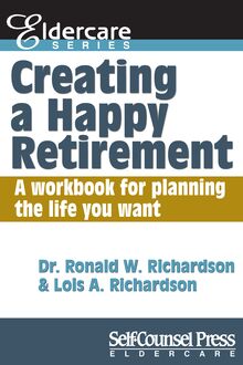 Creating a Happy Retirement