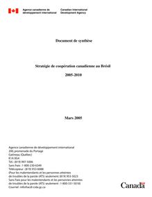 Stratégie de coopération canadienne au Brésil 2005-2010 Mars 2005 ...