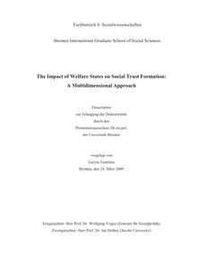 The impact of welfare states on social trust formation [Elektronische Ressource] : a multidimensional approach / vorgelegt von Larysa Tamilina