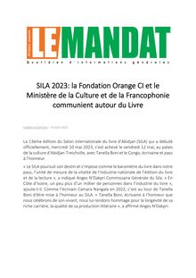 [ Le Mandat ] - SILA 2023: la Fondation Orange CI et le Ministère de la Culture et de la Francophonie communient autour du Livre