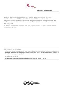 Projet de développement du fonds documentaire sur les organisations et mouvements de jeunesse et perspectives de recherche - article ; n°1 ; vol.24, pg 55-56