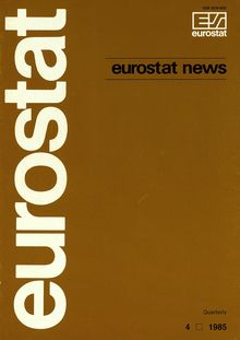 Eurostat news. Quarterly 4 1985