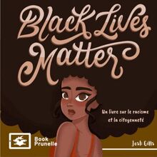 Black Lives Matter : Citoyenneté