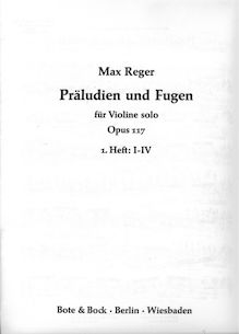 Partition Book I - préludes & Fugues No.1-4, 4 préludes et Fugues pour violon, Op.117