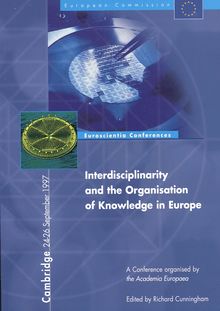 Interdisciplinarity and the organisation of knowledge in Europe